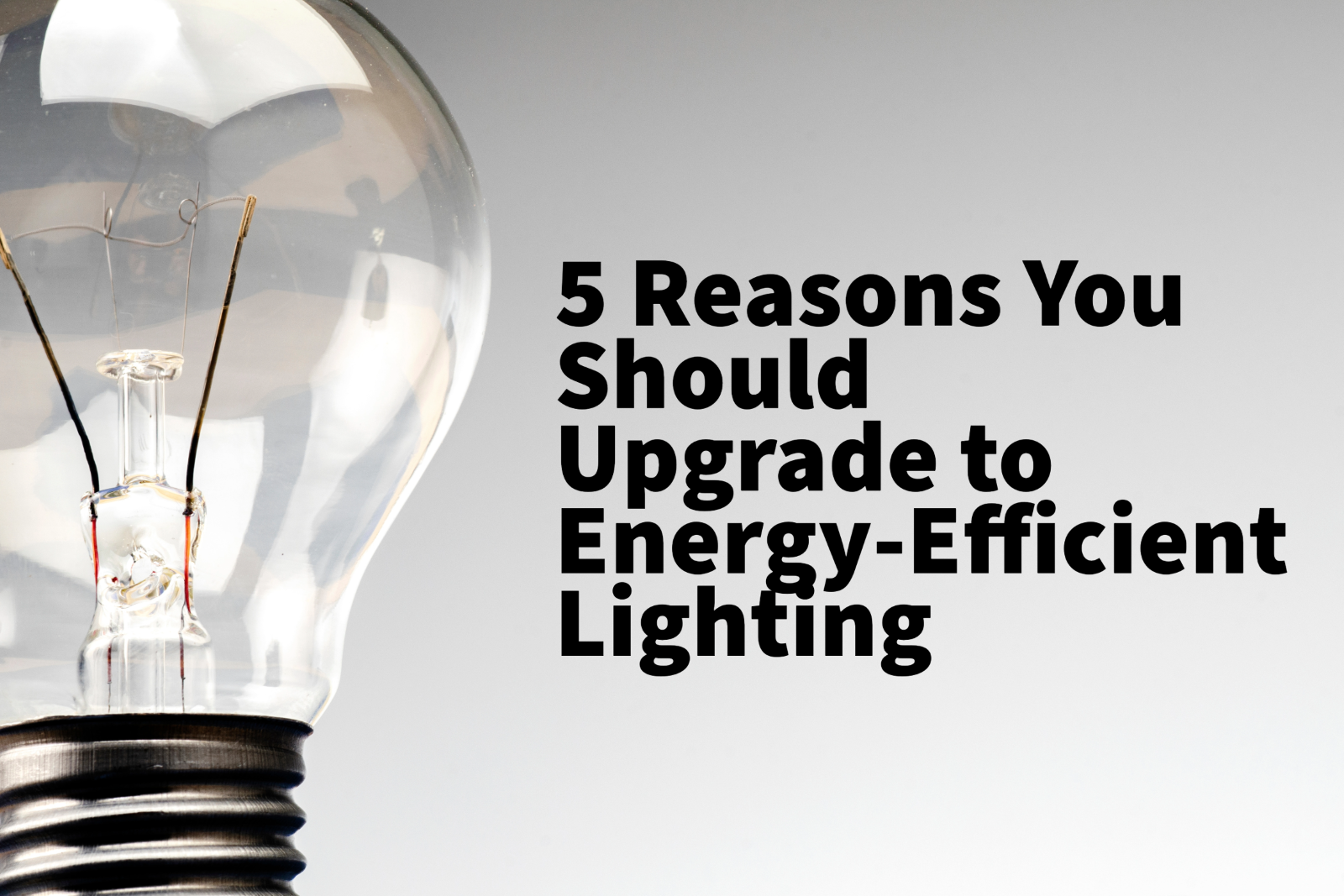 Electrical blog on energy-efficient lighting.